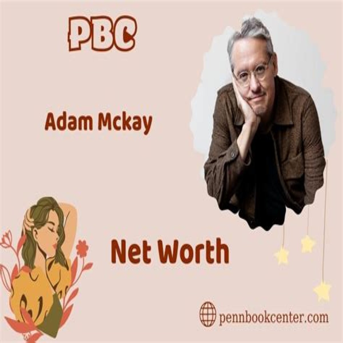 Adam Mckay Net Worth 2024