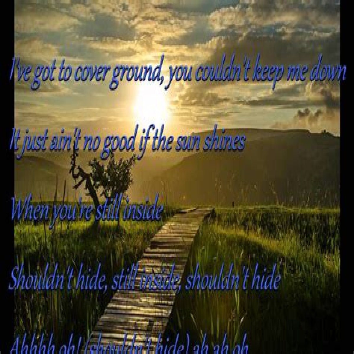 It’s a beautiful morning lyrics