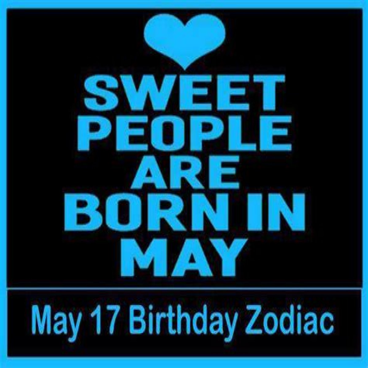 May 17 Birthday Zodiac: Personality, Compatibility, And Know More About Yourself!
