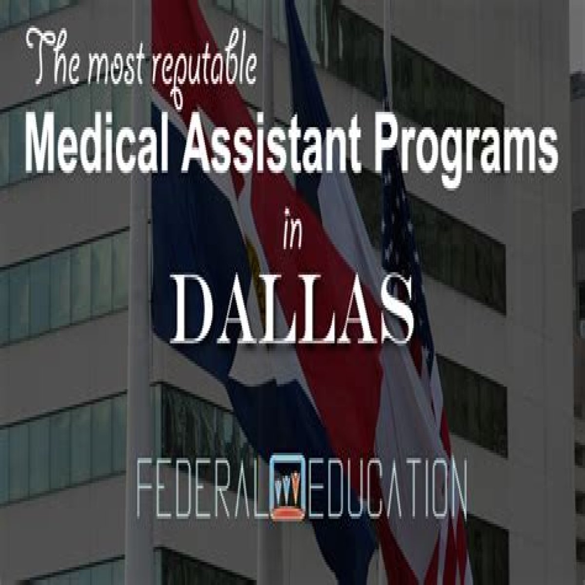 Medical Assistant Schools in Dallas TX 75258